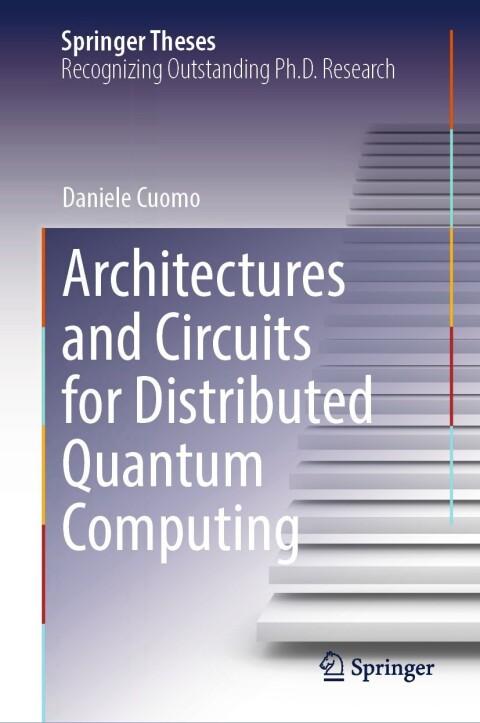 Cover image for book Architectures and Circuits for Distributed Quantum Computing
