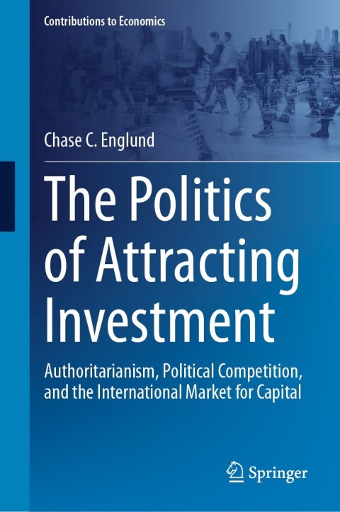 Cover image for book The Politics of Attracting Investment