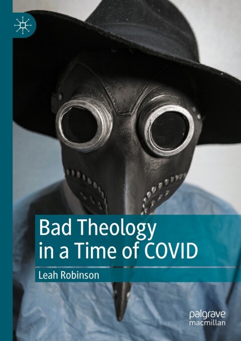 Cover image for book Bad Theology in a Time of COVID