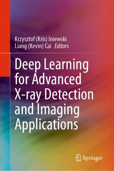 Cover image for book Deep Learning for Advanced X-ray Detection and Imaging Applications