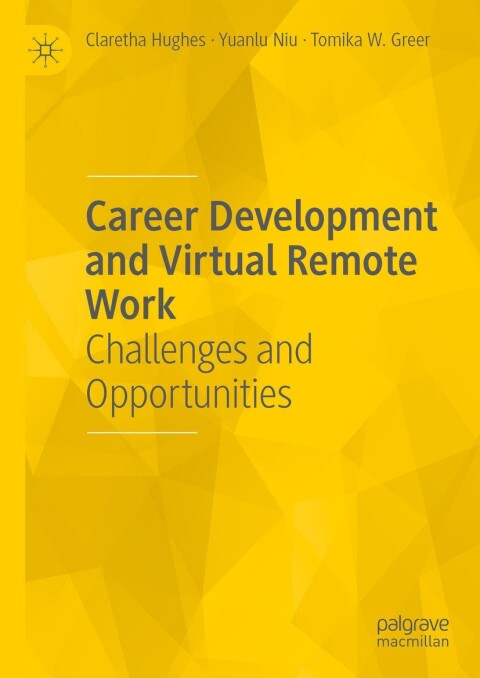 Career Development and Virtual Remote Work 