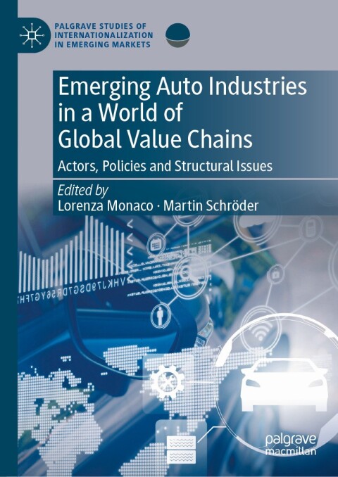 Cover image for book Emerging Auto Industries in a World of Global Value Chains