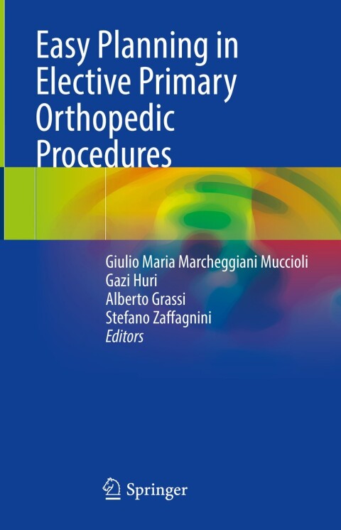 Cover image for book Easy Planning in Elective Primary Orthopedic Procedures