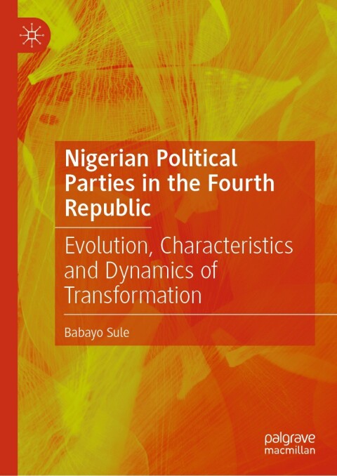 Cover image for book Nigerian Political Parties in the Fourth Republic