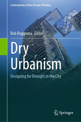 Dry Urbanism