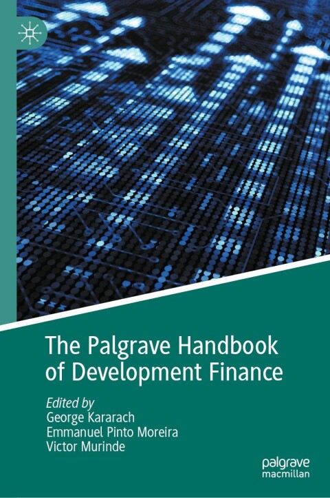 Cover image for book The Palgrave Handbook of Development Finance
