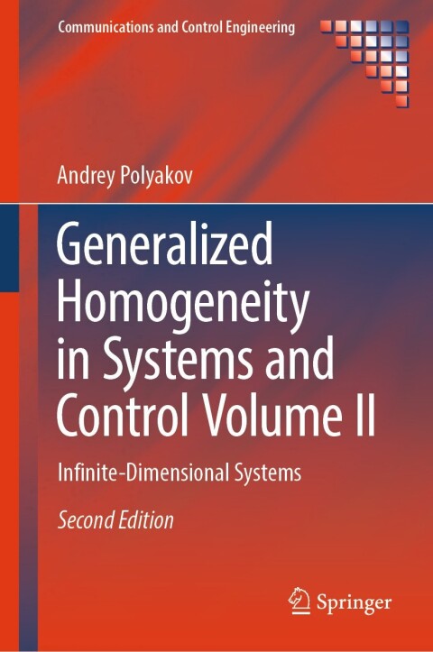 Cover image for book Generalized Homogeneity in Systems and Control Volume II