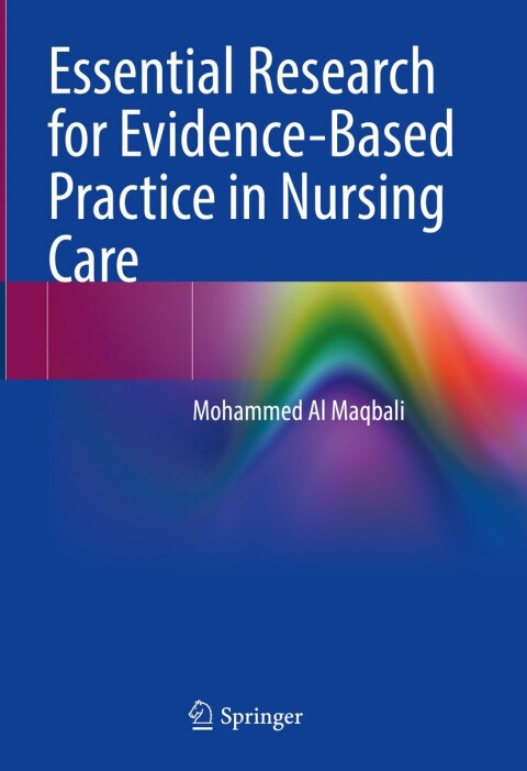 Cover image for book Essential Research for Evidence-Based Practice in Nursing Care