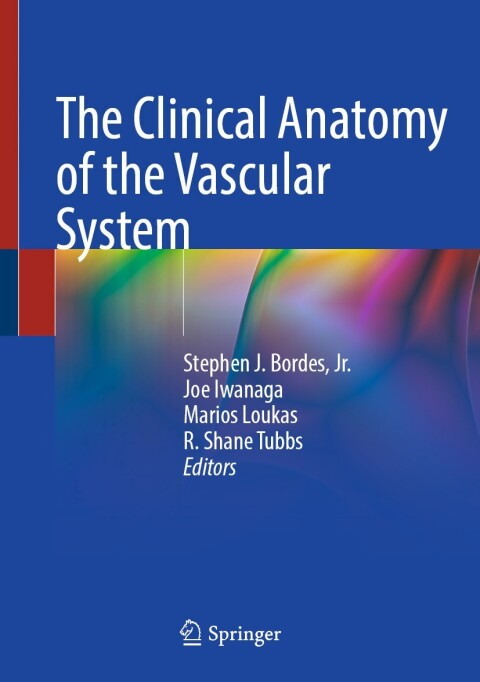 Cover image for book The Clinical Anatomy of the Vascular System