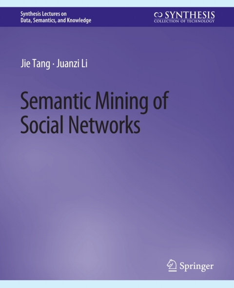 Cover image for book Semantic Mining of Social Networks