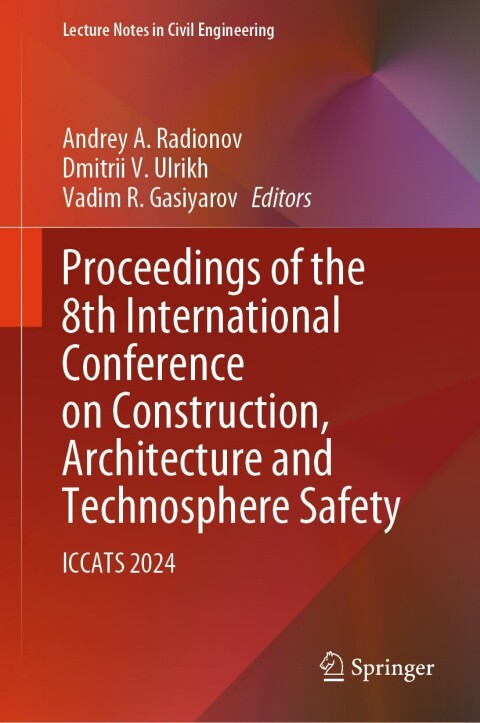 Cover image for book Proceedings of the 8th International Conference on Construction, Architecture and Technosphere Safety