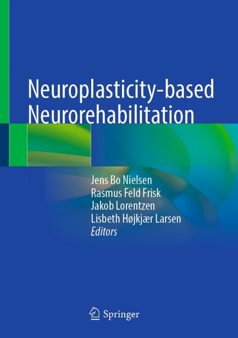 Cover image for book Neuroplasticity-based Neurorehabilitation
