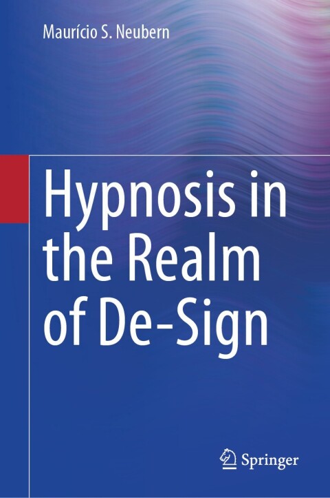 Cover image for book Hypnosis in the Realm of De-Sign