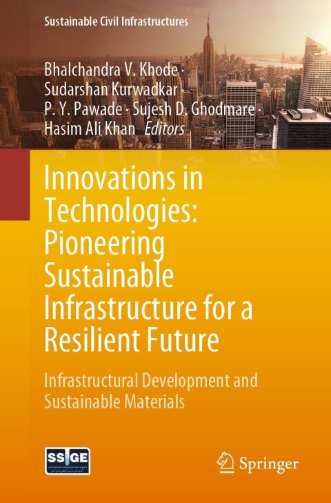 Cover image for book Innovations in Technologies: Pioneering Sustainable Infrastructure for a Resilient Future