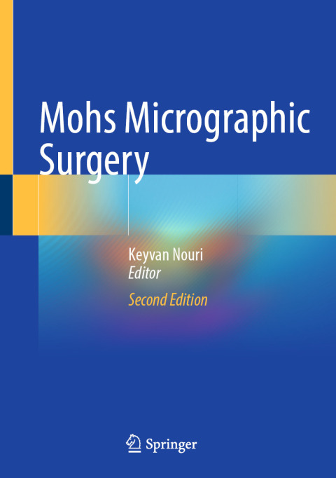 Cover image for book Mohs Micrographic Surgery