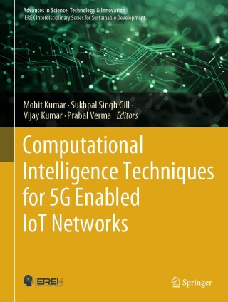 Computational Intelligence Techniques for 5G Enabled IoT Networks