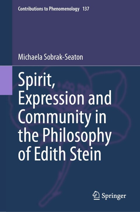 Cover image for book Spirit, Expression and Community in the Philosophy of Edith Stein