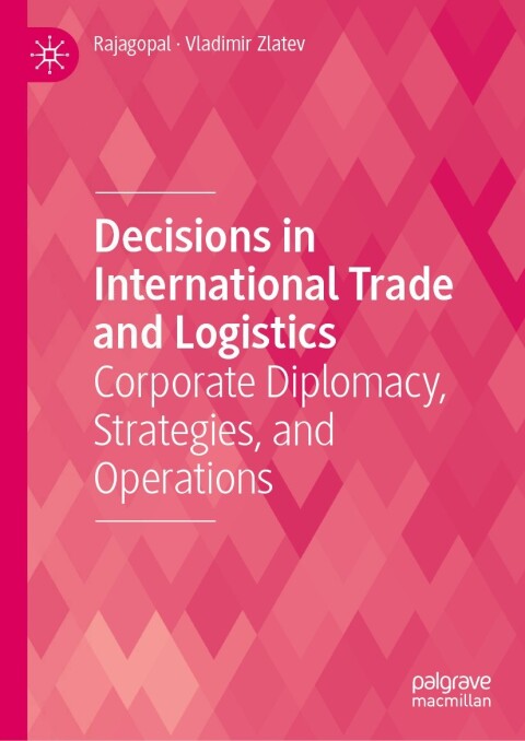 Decisions in International Trade and Logistics 