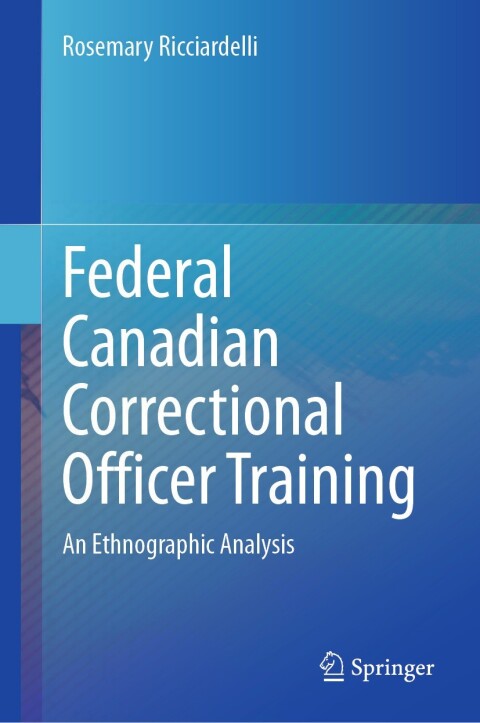 Federal Canadian Correctional Officer Training 