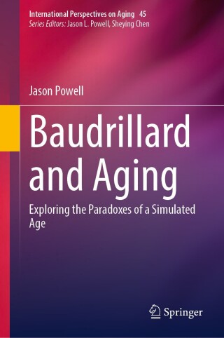 Baudrillard and Aging