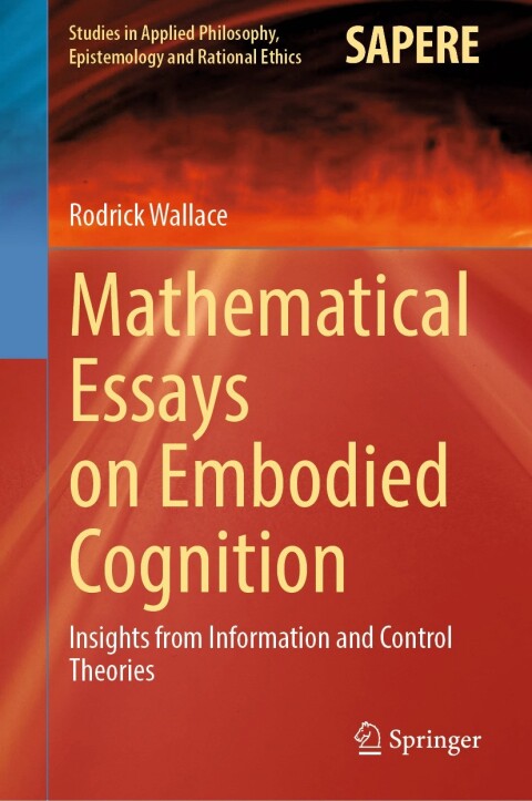 Mathematical Essays on Embodied Cognition 