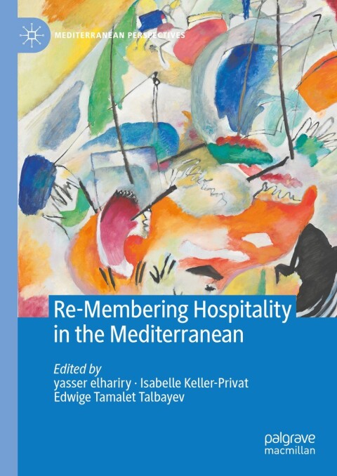 Cover image for book Re-Membering Hospitality in the Mediterranean