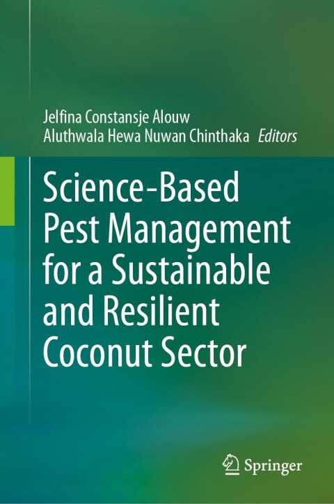 Cover image for book Science-Based Pest Management for a Sustainable and Resilient Coconut Sector