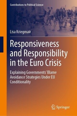 Responsiveness and Responsibility in the Euro Crisis
