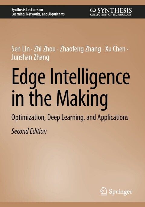 Edge Intelligence in the Making 