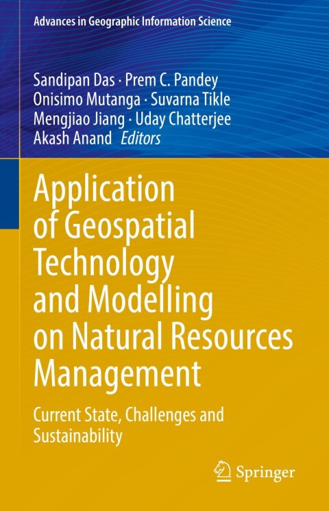 Cover image for book Application of Geospatial Technology and Modelling on Natural Resources Management
