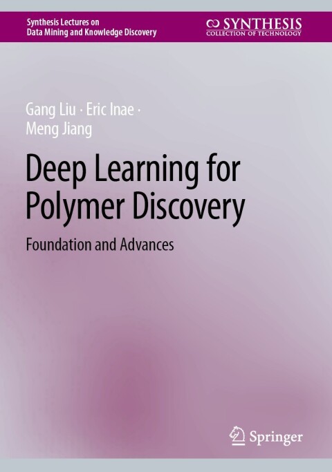 Deep Learning for Polymer Discovery 