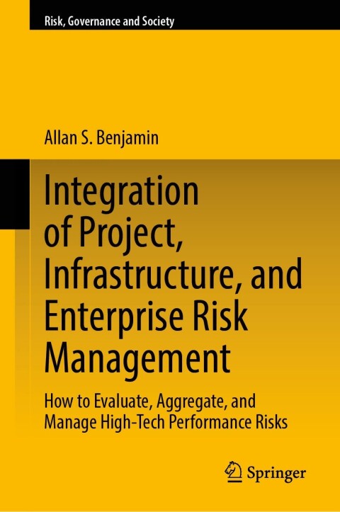 Cover image for book Integration of Project, Infrastructure, and Enterprise Risk Management