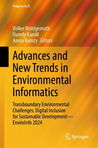 Advances and New Trends in Environmental Informatics