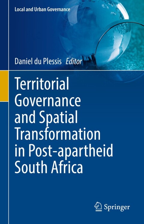 Cover image for book Territorial Governance and Spatial Transformation in Post-apartheid South Africa