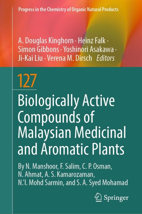 Cover image for book Biologically Active Compounds of Malaysian Medicinal and Aromatic Plants