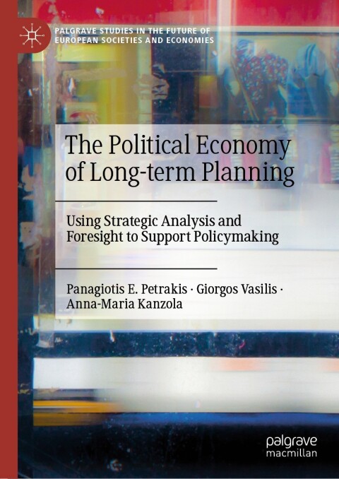 Cover image for book The Political Economy of Long-term Planning