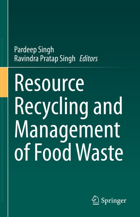 Cover image for book Resource Recycling and Management of Food Waste