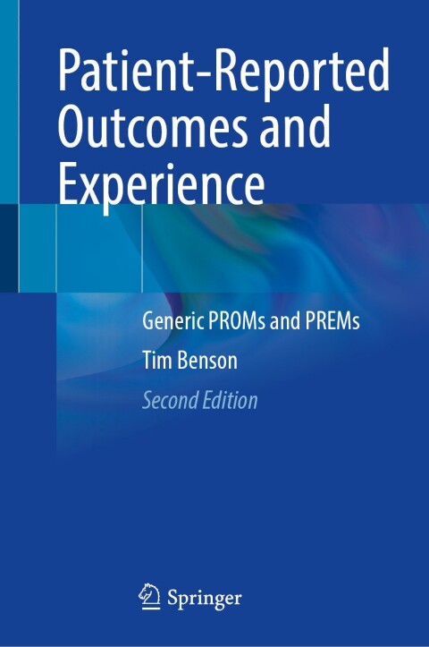Patient-Reported Outcomes and Experience 