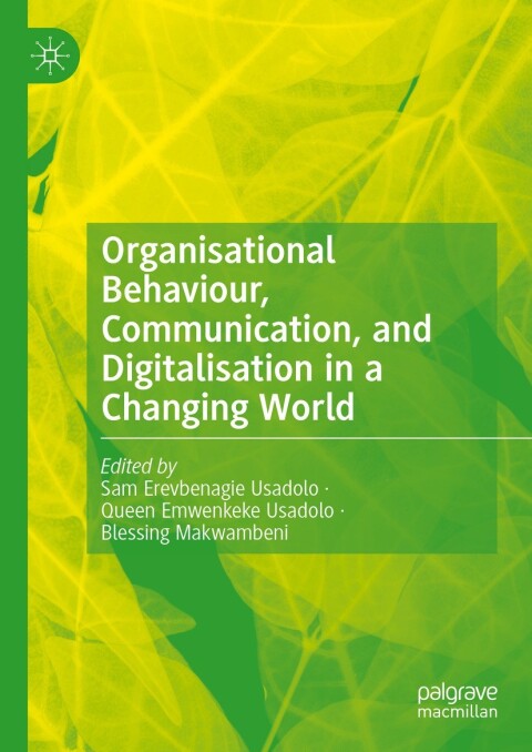 Cover image for book Organisational Behaviour, Communication, and Digitalisation in a Changing World
