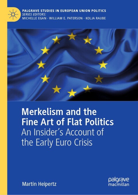 Cover image for book Merkelism and the Fine Art of Flat Politics