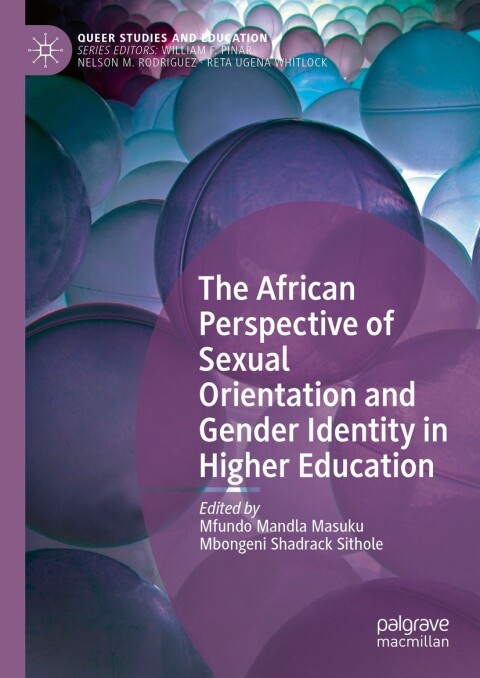 Cover image for book The African Perspective of Sexual Orientation and Gender Identity in Higher Education