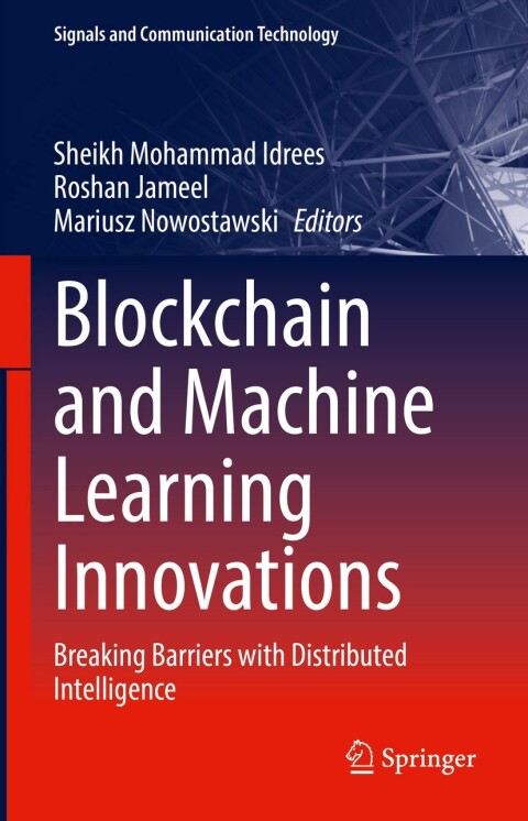 Cover image for book Blockchain and Machine Learning Innovations
