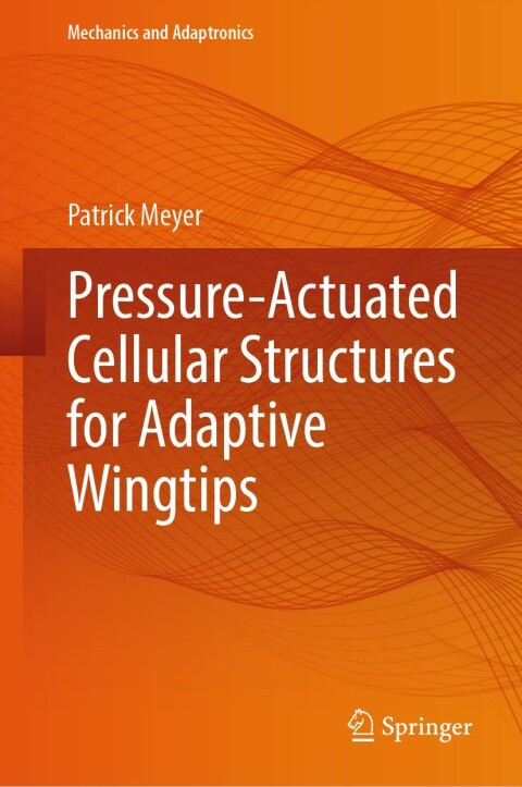 Cover image for book Pressure-Actuated Cellular Structures for Adaptive Wingtips