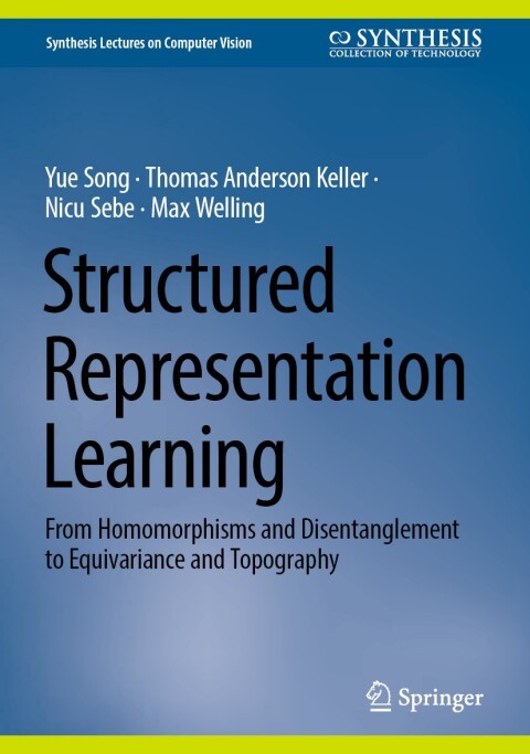 Structured Representation Learning 