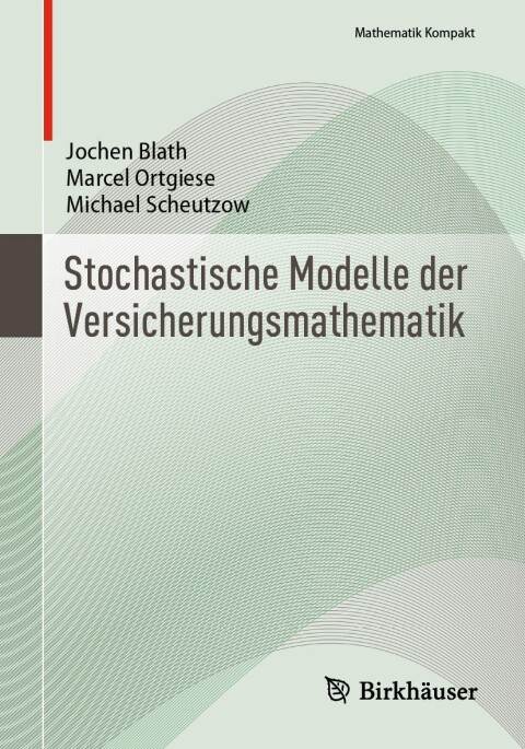 Cover image for book Stochastische Modelle der Versicherungsmathematik