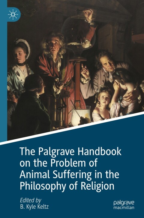 Cover image for book The Palgrave Handbook on the Problem of Animal Suffering in the Philosophy of Religion