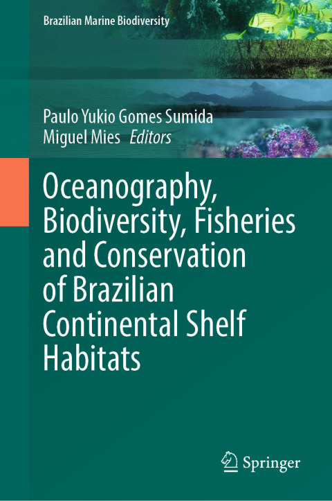 Cover image for book Oceanography, Biodiversity, Fisheries and Conservation of Brazilian Continental Shelf Habitats
