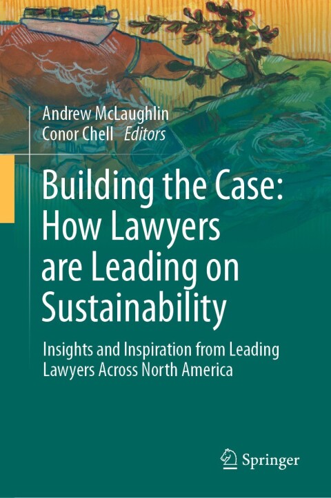 Cover image for book Building the Case: How Lawyers are Leading on Sustainability