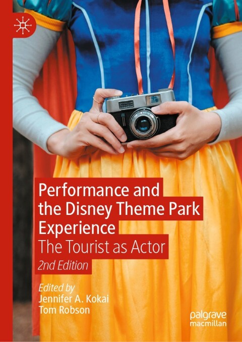 Cover image for book Performance and the Disney Theme Park Experience
