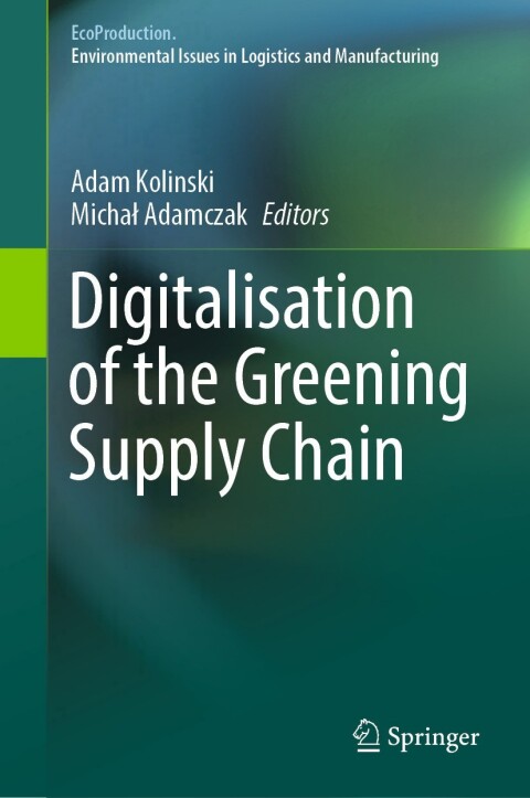 Cover image for book Digitalisation of the Greening Supply Chain